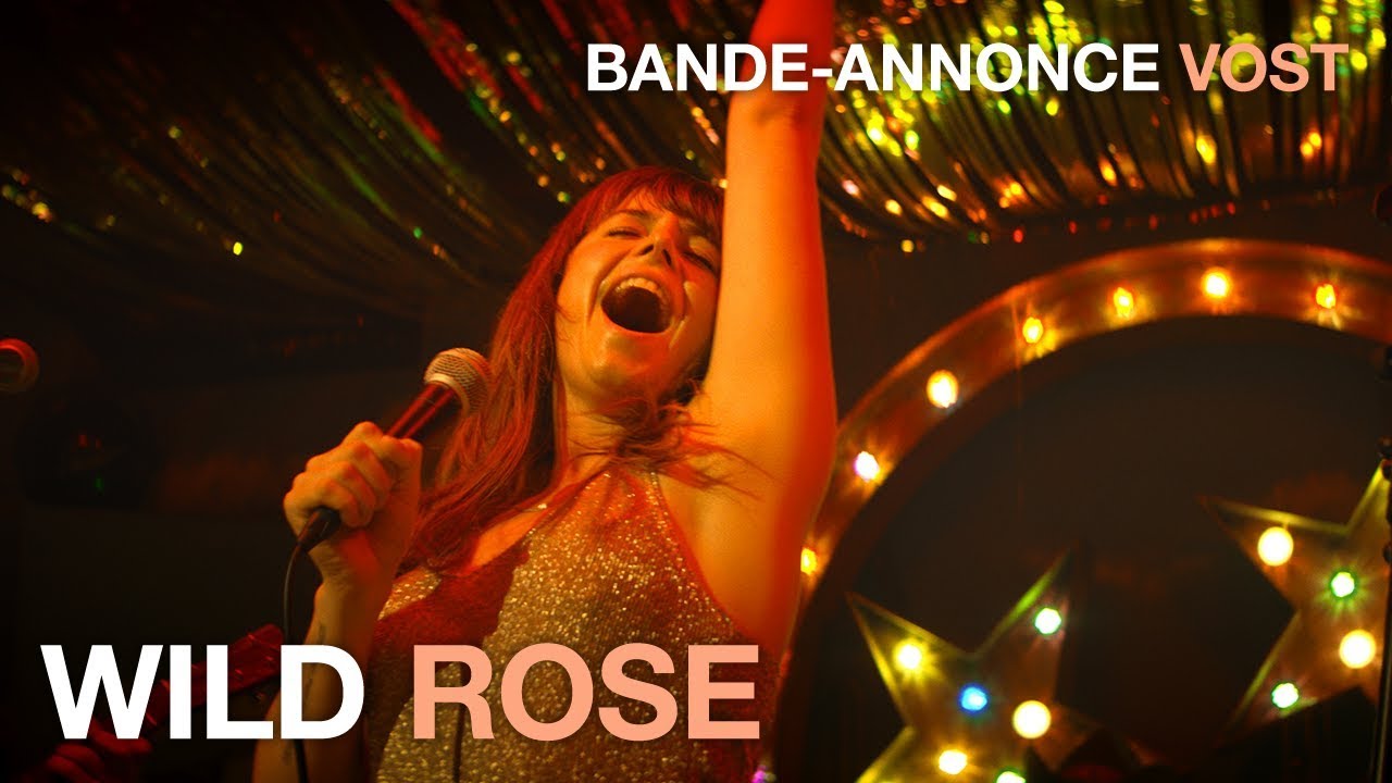 Dernière Chanson Du Film Star Is Born Critique et avis film 'Wild Rose' de Tom Harper : le nouveau 'Star is Born'