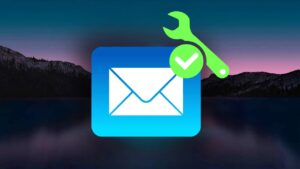 Comment réparer Apple Mail qui ne fonctionne plus ?